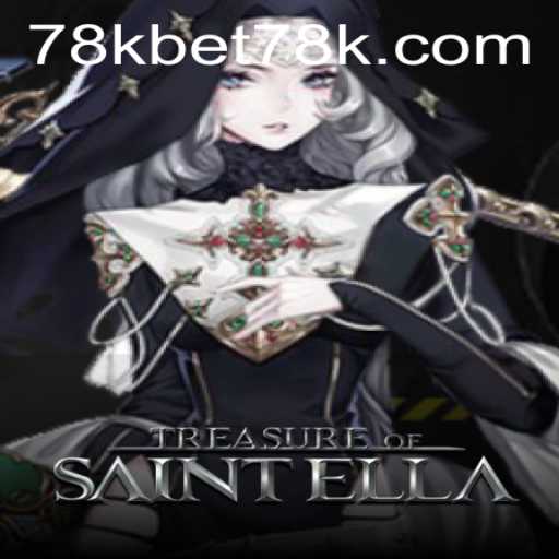 Explore the Captivating World of Treasure of Saint Ella with 78kbet